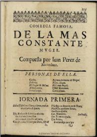 La mas constante muger / compuesta por Iuan Perez de Montaluan | Biblioteca Virtual Miguel de Cervantes