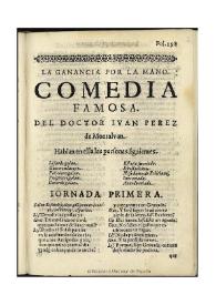 La ganancia por la mano / del doctor Iuan Perez de Montaluan | Biblioteca Virtual Miguel de Cervantes