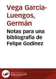 Notas para una bibliografía de Felipe Godínez / Germán Vega García-Luengos | Biblioteca Virtual Miguel de Cervantes