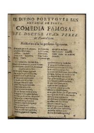 El diuino portugues San Antonio de Padua / del doctor Iuan Perez de Montalvan | Biblioteca Virtual Miguel de Cervantes