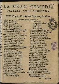 Pobreza, amor y fortuna / de D. Diego y D. Joseph de Figueroa y Cordoua | Biblioteca Virtual Miguel de Cervantes