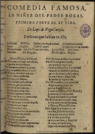 La niñez del Padre Roxas : primera parte de su vida / de Lope de Vega Carpio | Biblioteca Virtual Miguel de Cervantes