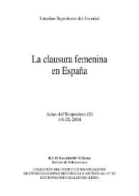 La clausura femenina en España : actas del Simposium (1/4-IX-2004). Tomo II / [dirección, F. Javier Campos y Fdez. de Sevilla] | Biblioteca Virtual Miguel de Cervantes