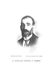 Don Mariano Gaspar Remiro / Vicente Castañeda | Biblioteca Virtual Miguel de Cervantes