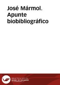 José Mármol. Apunte biobibliográfico | Biblioteca Virtual Miguel de Cervantes