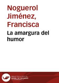 La amargura del humor | Biblioteca Virtual Miguel de Cervantes