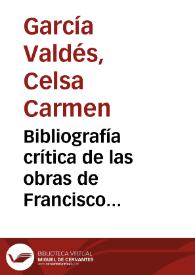Bibliografía crítica de las obras de Francisco Bernardo de Quirós / Celsa Carmen García Valdés | Biblioteca Virtual Miguel de Cervantes