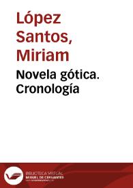 Novela gótica. Cronología | Biblioteca Virtual Miguel de Cervantes