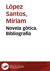 Novela gótica. Bibliografía | Biblioteca Virtual Miguel de Cervantes