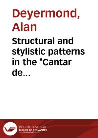 Structural and stylistic patterns in the "Cantar de Mio Cid" / Alan Deyermond | Biblioteca Virtual Miguel de Cervantes