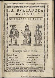 La burladora burlada / de Ricardo de Turia | Biblioteca Virtual Miguel de Cervantes