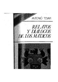 Relatos y diálogos de los Matacos : seguidos de una gramática de su lengua / Antonio Tovar | Biblioteca Virtual Miguel de Cervantes