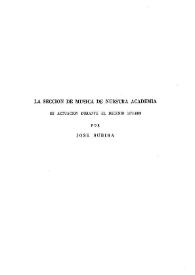La Sección de Música de nuestra Academia. Su actuación durante el decenio 1873-1883 / por José Subirá | Biblioteca Virtual Miguel de Cervantes
