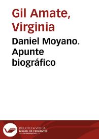 Daniel Moyano. Apunte biográfico / Virginia Gil Amate | Biblioteca Virtual Miguel de Cervantes