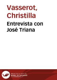 Entrevista con José Triana / Christilla Vasserot | Biblioteca Virtual Miguel de Cervantes