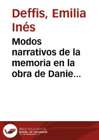 Modos narrativos de la memoria en la obra de Daniel Moyano / Emilia I. Deffis | Biblioteca Virtual Miguel de Cervantes