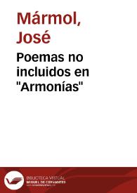 Poemas no incluidos en "Armonías" / José Mármol; ed. lit. Teodosio Fernández | Biblioteca Virtual Miguel de Cervantes