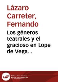 Los géneros teatrales y el gracioso en Lope de Vega (1988) / Fernando Lázaro Carreter | Biblioteca Virtual Miguel de Cervantes