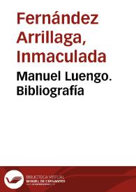 Manuel Luengo. Bibliografía | Biblioteca Virtual Miguel de Cervantes