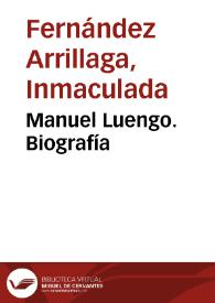 Manuel Luengo. Biografía | Biblioteca Virtual Miguel de Cervantes