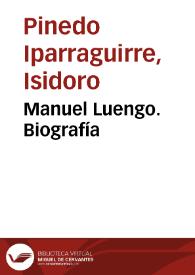 Manuel Luengo. Biografía | Biblioteca Virtual Miguel de Cervantes