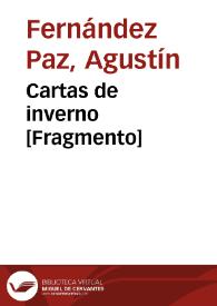Cartas de inverno [Fragmento] / Agustín Fernández Paz | Biblioteca Virtual Miguel de Cervantes