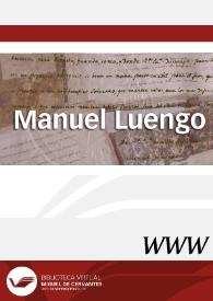 Manuel Luengo / directora científica Inmaculada Fernández Arrillaga | Biblioteca Virtual Miguel de Cervantes