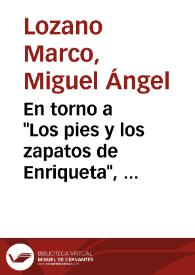 En torno a "Los pies y los zapatos de Enriqueta", novela corta de Gabriel Miró / Miguel Ángel Lozano Marco | Biblioteca Virtual Miguel de Cervantes