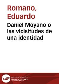 Daniel Moyano o las vicisitudes de una identidad | Biblioteca Virtual Miguel de Cervantes