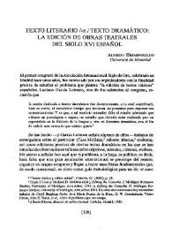 Texto literario /vs/ texto dramático : la edición de obras teatrales del siglo XVI español | Biblioteca Virtual Miguel de Cervantes