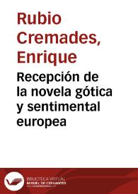 Recepción de la novela gótica y sentimental europea | Biblioteca Virtual Miguel de Cervantes