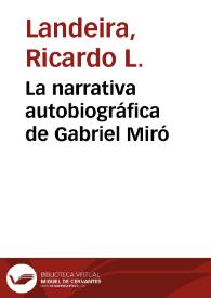 La narrativa autobiográfica de Gabriel Miró / Ricardo Landeira | Biblioteca Virtual Miguel de Cervantes