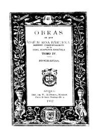Obras. Tomo IV. Biografías / de Don José M. Roa Bárcena | Biblioteca Virtual Miguel de Cervantes