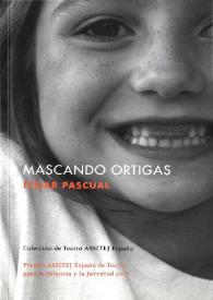 Mascando ortigas / Itziar Pascual | Biblioteca Virtual Miguel de Cervantes
