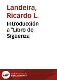 Introducción a "Libro de Sigüenza" / Ricardo Landeira | Biblioteca Virtual Miguel de Cervantes