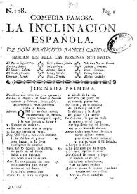 La inclinacion española / de Don Francisco Bances Candamo | Biblioteca Virtual Miguel de Cervantes
