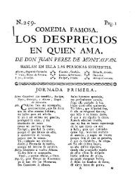 Los desprecios en quien ama / de Don Juan Perez de Montalvan | Biblioteca Virtual Miguel de Cervantes