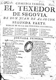 El texedor de Segovia. Segunda parte / de don Juan de Alarcon | Biblioteca Virtual Miguel de Cervantes