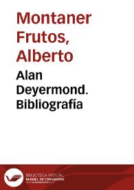 Alan Deyermond. Bibliografía / Alberto Montaner Frutos | Biblioteca Virtual Miguel de Cervantes