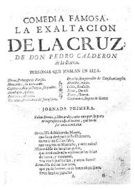 La exaltación de la Cruz / de don Pedro Calderón | Biblioteca Virtual Miguel de Cervantes