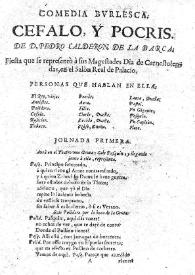 Cefalo y Pocris / de D. Pedro Calderon de la Barca | Biblioteca Virtual Miguel de Cervantes