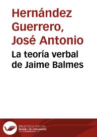 La teoría verbal de Jaime Balmes | Biblioteca Virtual Miguel de Cervantes