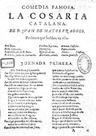 La cosaria [sic] catalana / de Juan de Matos Fragoso | Biblioteca Virtual Miguel de Cervantes