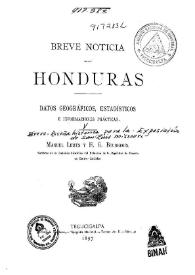 Breve noticia sobre Honduras : datos geográficos, estadísticos e informaciones prácticas / Manuel Lemus y H. G. Bourgeois | Biblioteca Virtual Miguel de Cervantes