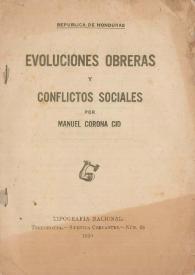 Evoluciones obreras y conflictos sociales / por Manuel Corona Cid | Biblioteca Virtual Miguel de Cervantes