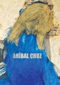 Aníbal Cruz / Ramón Caballero, textos | Biblioteca Virtual Miguel de Cervantes