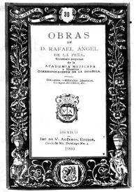 Obras de D. Rafael Ángel de la Peña | Biblioteca Virtual Miguel de Cervantes