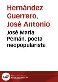 José María Pemán, poeta neopopularista / José Antonio Hernández Guerrero | Biblioteca Virtual Miguel de Cervantes