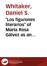 "Los figurones literarios" of María Rosa Gálvez as an enlightened response to Moratín' s "La comedia nueva" / Daniel S. Whitaker | Biblioteca Virtual Miguel de Cervantes
