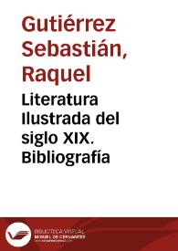 Literatura Ilustrada del siglo XIX. Bibliografía | Biblioteca Virtual Miguel de Cervantes